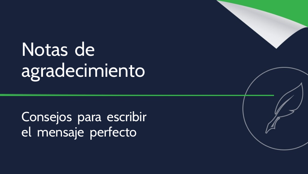¿Cómo escribir un agradecimiento? Consejos prácticos